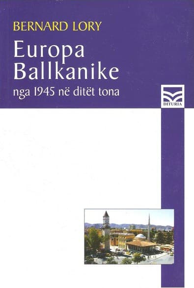 Europa ballkanike, Nga 1945 ne ditet tona