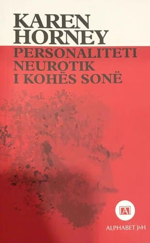 PERSONALITETI NEUROTIK I KOHES TONE