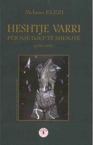 Heshtje Varri Per Nje Djep Te Shenjte