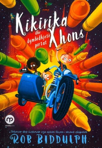 KIKIRIKA XHONS DHE DYMBEDHJETE PORTAT