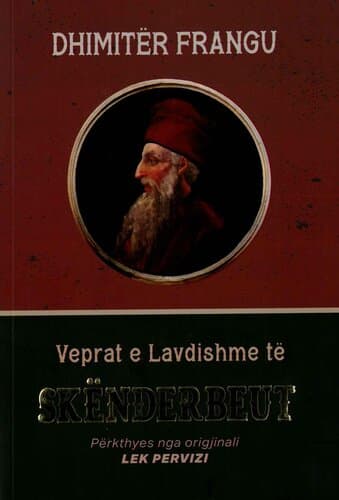 VEPRAT E LAVDISHME TE SKENDERBEUT