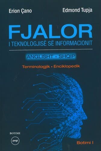 Fjalor I Teknologjise Se Informacionit (anglisht -Shqip)