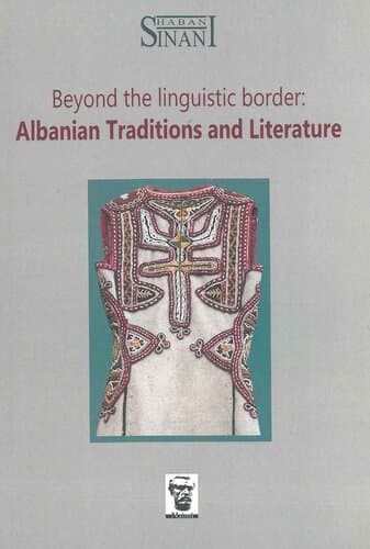 Albanian Traditions And Literature