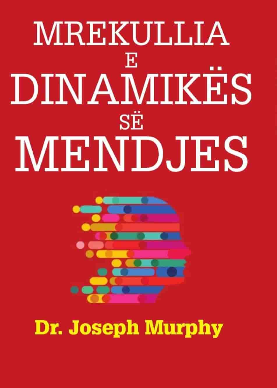 Mrekullia e dinamikes se mendjes