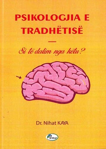 PSIKOLOGJIA E TRADHETISE