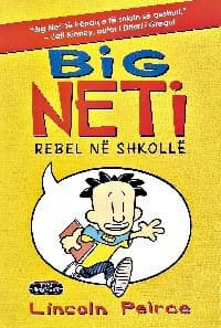BIG NETI 2 - Rebel ne shkolle