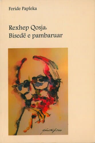 Rexhep Qosja: Bisede E Pambaruar