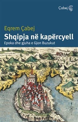 Shqipja ne kapercyell – Epoka dhe gjuha e Gjon Buzukut