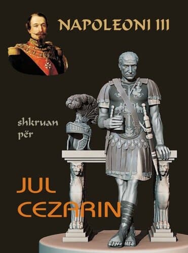 Napoleoni Iii Shkruan Per Jul Cezarin