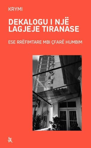 Dekalogu I Nje Lagjeje Tiranase