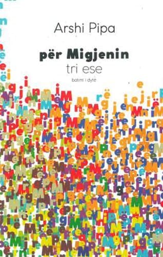 Per Migjenin Tri Ese (botim I Dyte)