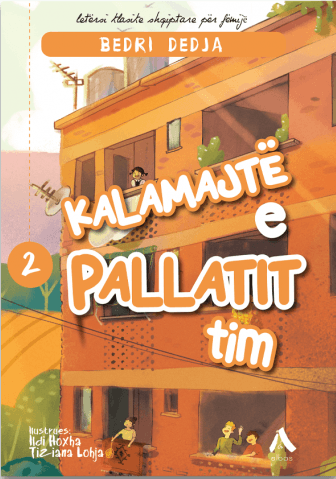 Kalamajte e pallatit tim 2
