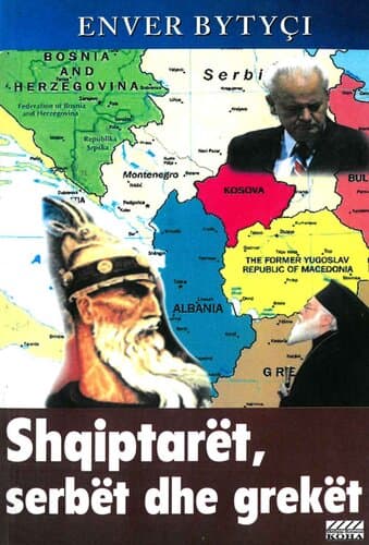 SHQIPTARET, SERBET DHE GREKET