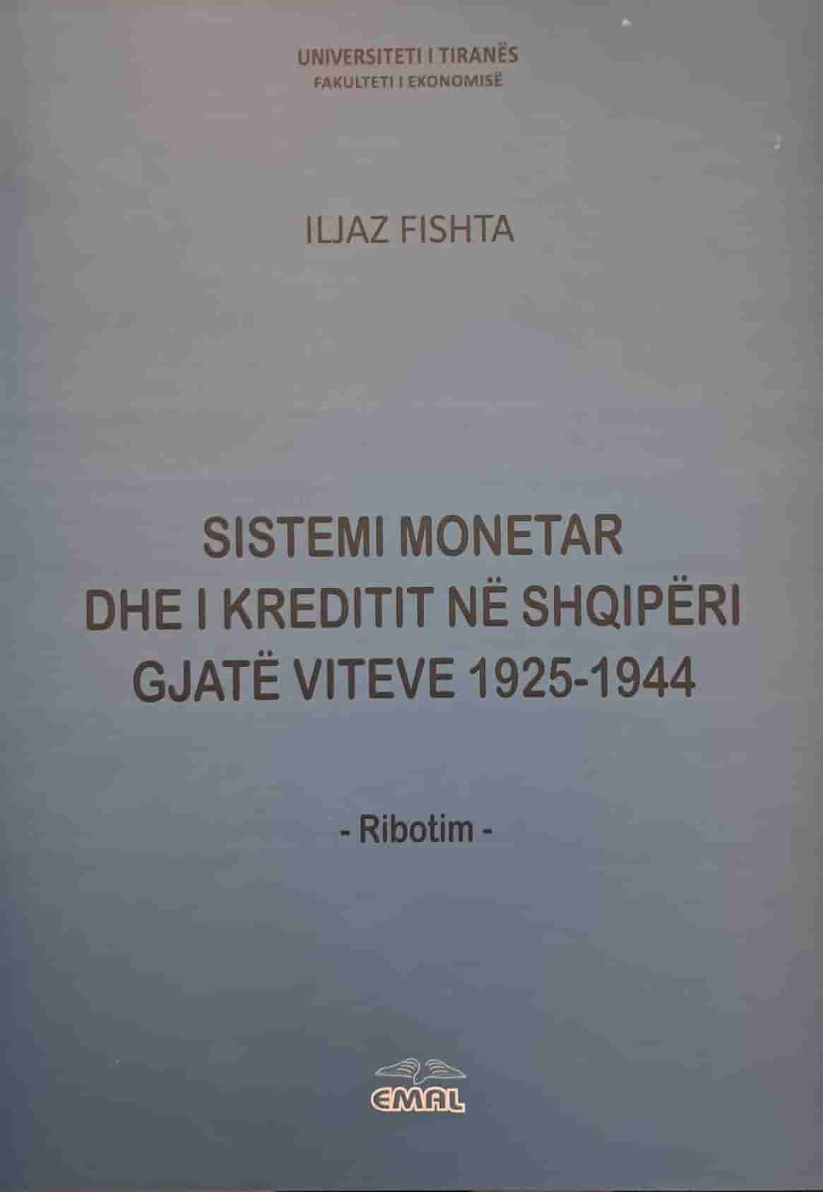 Sistemi monetar dhe i kreditit ne Shqiperi gjate viteve 1925 – 1944