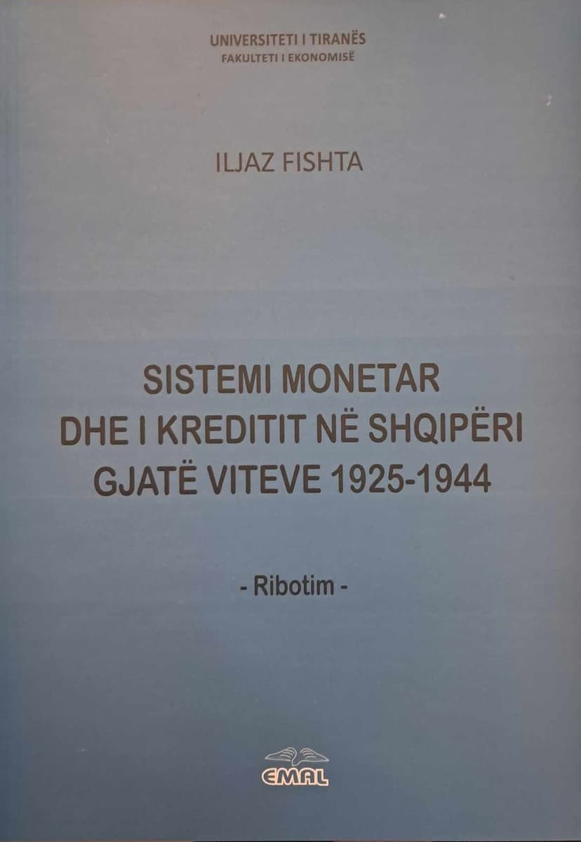 Sistemi monetar dhe i kreditit ne Shqiperi gjate viteve 1925 – 1944