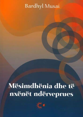 MESIMDHENIA DHE TE NXENET NDERVEPRUES - ZHVILLIMI I SHPREHIVE TE TE MENDUARIT NE SHKOLLE