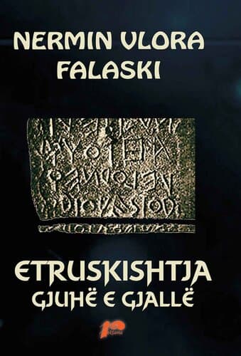 Etruskishtja : Gjuhe E Gjalle