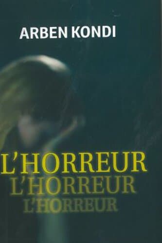 L'horreur