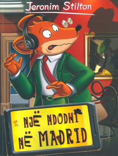 Stilton 43. Nje Ndodhi Ne Madrid