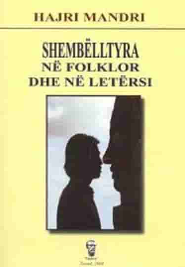 Shembelltyra ne folklor dhe ne letersi