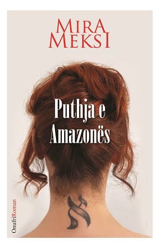 Puthja e Amazones - me firmen e Mira Meksit