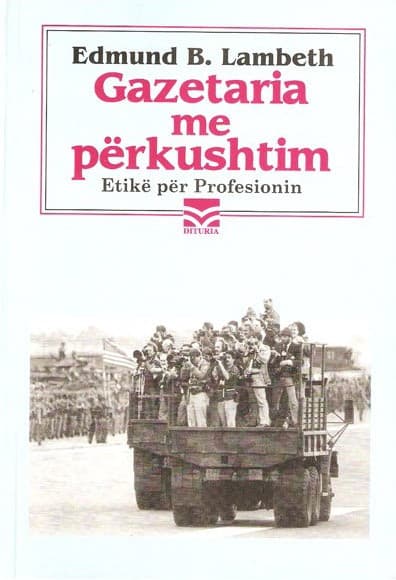 Gazetaria me perkushtim, etike per profesionin