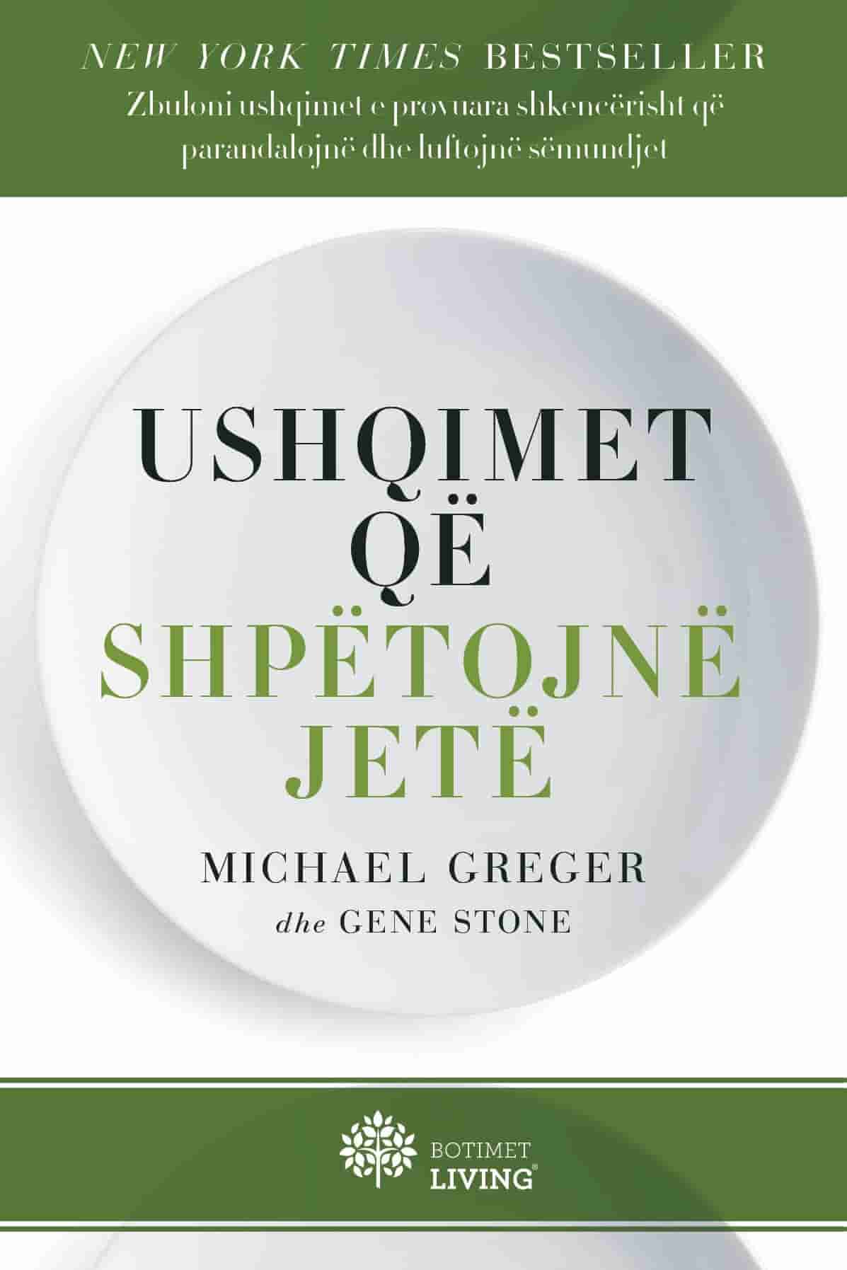 Ushqimet qe shpetojne jete