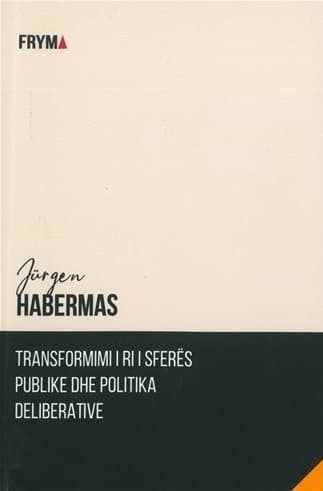 Transformimi i ri i sferes publike dhe politika