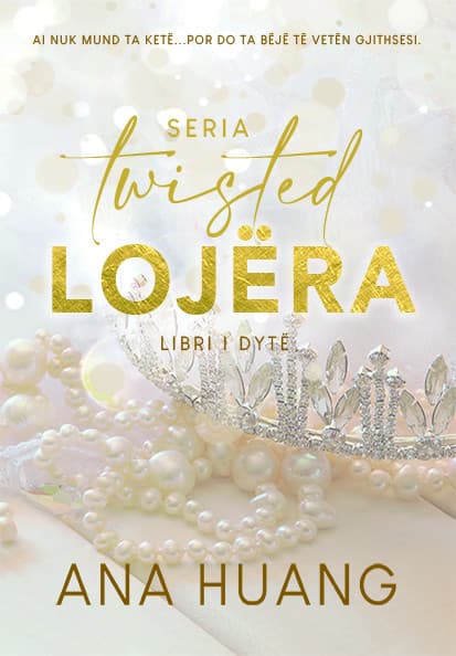 Seria TWISTED, Lojera - libri i dyte