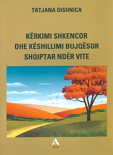 KERKIMI SHKENCOR DHE KESHILLIMI BUJQESOR SHQIPTAR NDER VITE