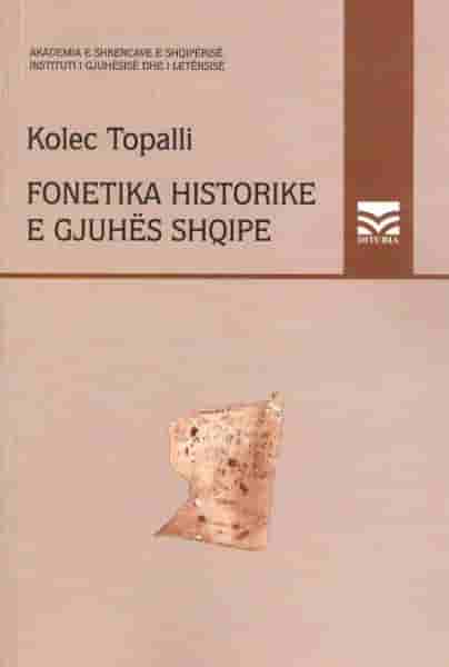 Fonetika historike e gjuhes shqipe