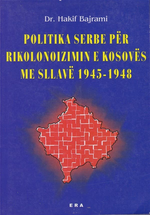 Politika serbe per rikolonizimin e Kosoves me sllave 1945-1948