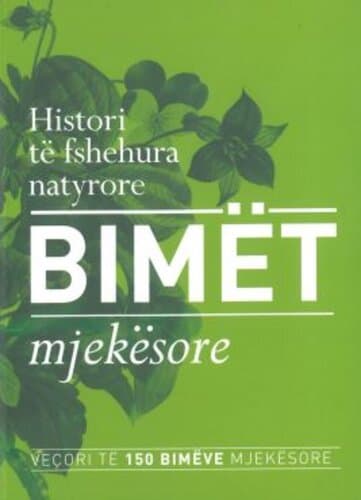 Histori Te Fshehura Natyrore Bimet Mjekesore
