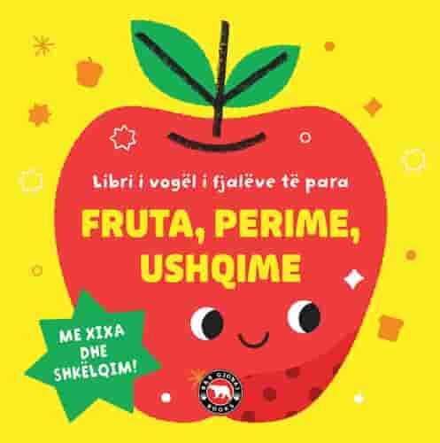 FRUTA, PERIME, USHQIME - LIBRI I VOGEL I FJALEVE TE PARA