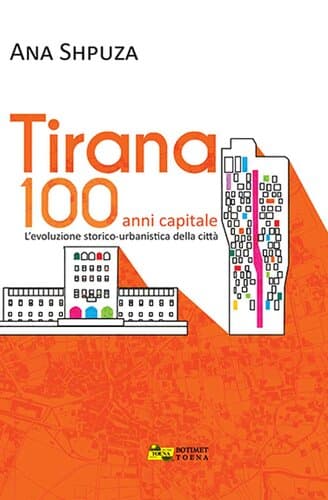Tirana 100 Anni Capitale