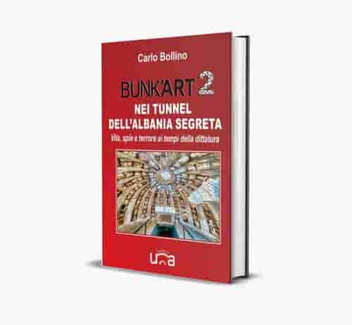 BUNKART 2 NEI TUNNEL DELL‘ALBANIA SEGRETA