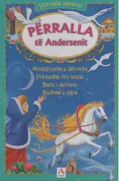 Perralla te Andersenit, perralla zanore