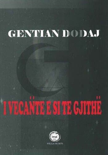 I Vecante E Si Te Gjithe