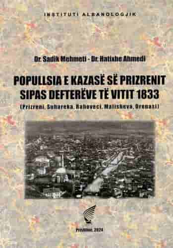 POPULLSIA E KAZASE SE PRIZRENIT SIPAS DEFTEREVE TE VITIT 1833