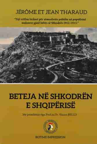 BETEJA NE SHKODREN E SHQIPERISE